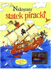 Nakręcany statek piracki i 3 trasy - okładka książki