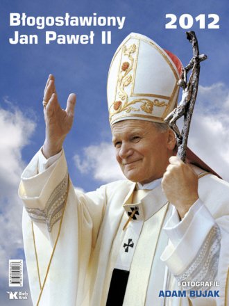 Błogosławiony Jan Paweł II. Kalendarz - okładka książki