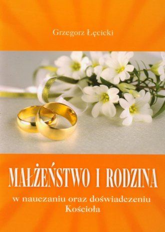 Małżeństwo i Rodzina w nauczaniu - okładka książki