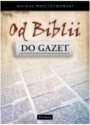 Od Biblii do gazet - okładka książki