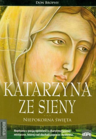 Katarzyna ze Sieny. Niepokorna - okładka książki