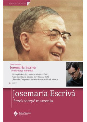 Josemaria Esccriva. Przekroczyć - okładka książki