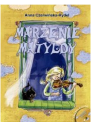 Marzenie Matyldy (+ CD) - okładka książki
