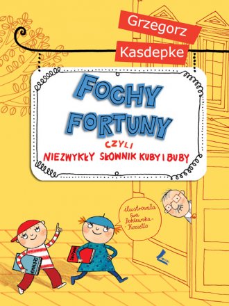 Fochy fortuny czyli niezwykły słownik - okładka książki