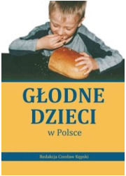 Głodne dzieci w Polsce - okładka książki