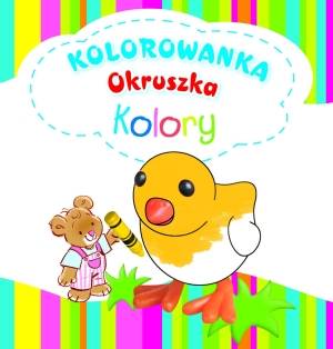 Kolory. Kolorowanka Okruszka - okładka książki