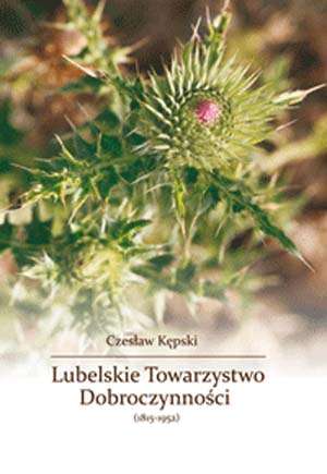 Lubelskie Towarzystwo Dobroczynności - okładka książki