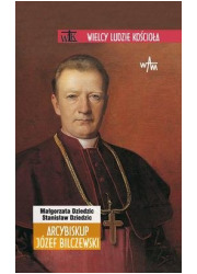 Arcybiskup Józef Bilczewski. Seria: - okładka książki