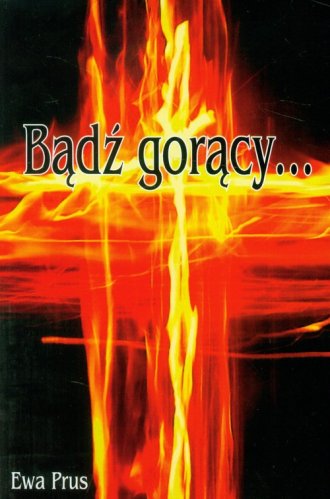 Bądź gorący - okładka książki