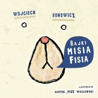 Bajki Misia Fisia - okładka książki