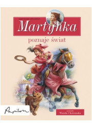 Martynka poznaje świat. Zbiór opowiadań - okładka książki