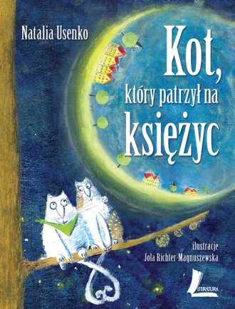 Kot, który patrzył na księżyc - okładka książki