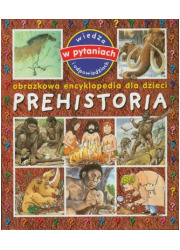 Prehistoria. Obrazkowa encyklopedia - okładka książki