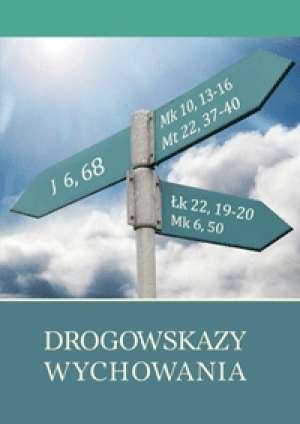 Drogowskazy wychowania - okładka książki