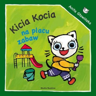 Kicia Kocia na placu zabaw - okładka książki
