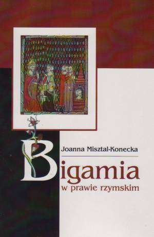 Bigamia w prawie rzymskim - okładka książki