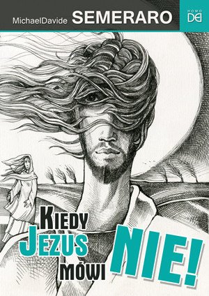 Kiedy Jezus mówi Nie! - okładka książki