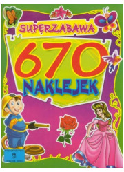 670 naklejek. Super zabawa - okładka książki