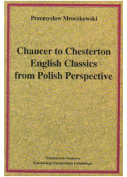 Chaucer to Chesterton English Classics - okładka książki