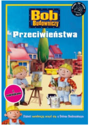 Bob Budowniczy. Przeciwieństwa - okładka książki