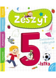 Zeszyt 5-latka. Ćwiczenia i odkrycia - okładka książki