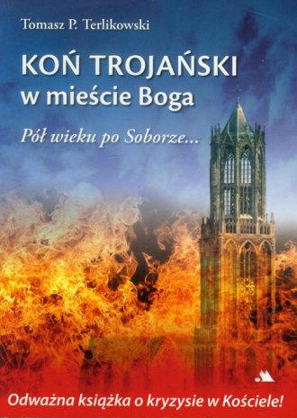 Koń trojański w mieście Boga. Pół - okładka książki