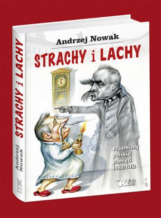 Strachy i Lachy. Przemiany polskiej - okładka książki
