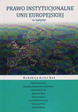 Prawo instytucjonalne Unii Europejskiej - okładka książki