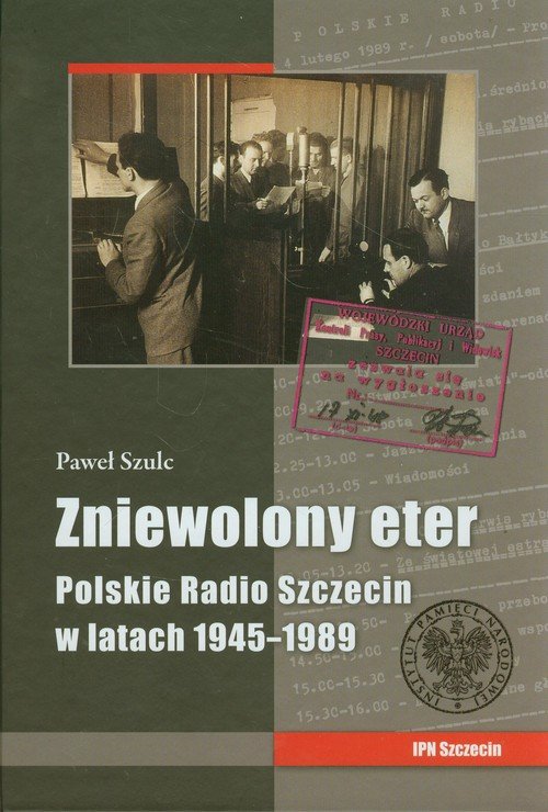 Zniewolony eter. Polskie Radio - okładka książki