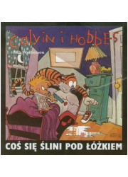 Calvin i Hobbes. Tom 2. Coś się - okładka książki