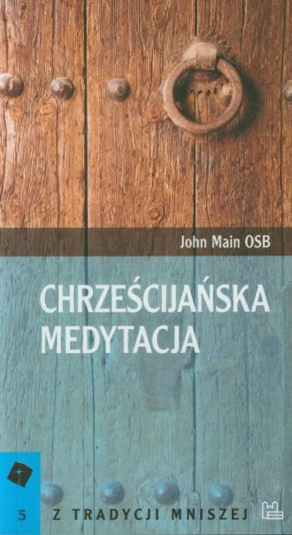 Chrześcijańska medytacja 5 - okładka książki