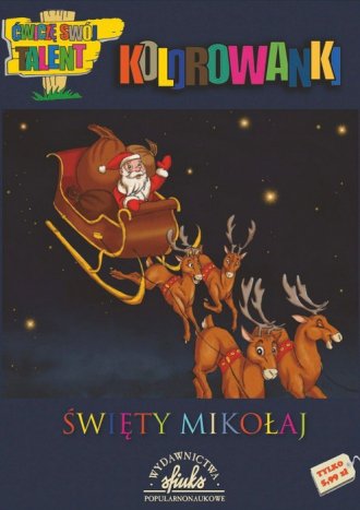 Święty Mikołaj. Kolorowanka - okładka książki