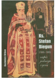 Ks. Stefan Biegun (1903-1983). - okładka książki
