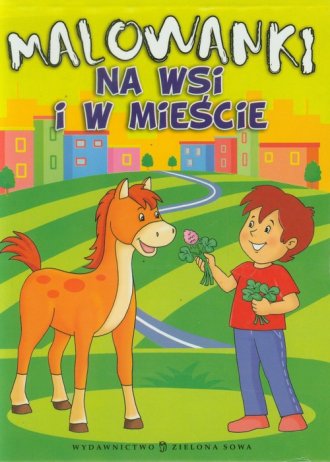 Na wsi i w mieście. Malowanki - okładka książki