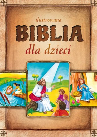 Ilustrowana Biblia dla dzieci - okładka książki