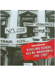 Burzliwa dekada NZS we Wrocławiu - okładka książki