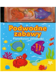 Podwodne zabawy. Flanelkowe układanki - okładka książki