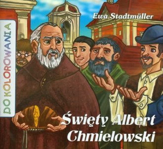 Święty Albert Chmielowski (kolorowanka) - okładka książki