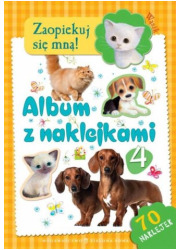 Zaopiekuj się mną. Album z naklejkami - okładka książki