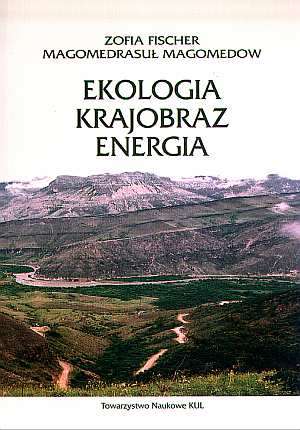 Ekologia - krajobraz - energia - okładka książki