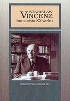 Stanisław Vincenz - humanista XX - okładka książki