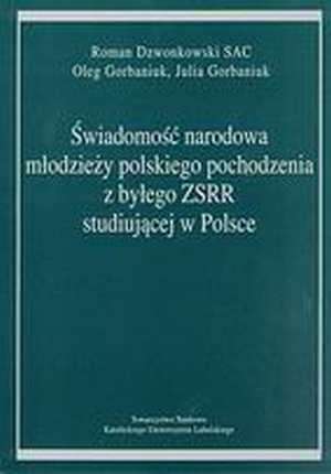 Świadomość narodowa młodzieży polskiego - okładka książki