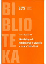 Niezależny ruch młodzieżowy w Gdańsku - okładka książki