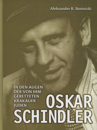 Oskar Schindler in den augen der - okładka książki