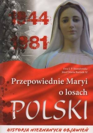 Przepowiednie Maryi o losach Polski. - okładka książki