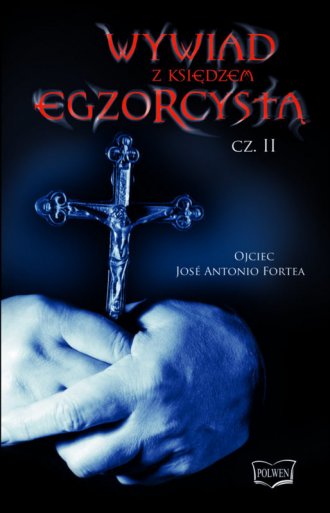 Wywiad z księdzem egzorcystą cz. - okładka książki