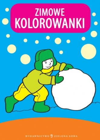 Moje kolorowanki. Zimowe kolorowanki - okładka książki