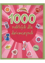 1000 naklejek dla dziewczynek - okładka książki