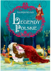 Najpiękniejsze legendy polskie - okładka książki