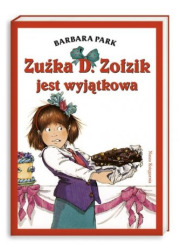 Zuźka D. Zołzik jest wyjątkowa - okładka książki